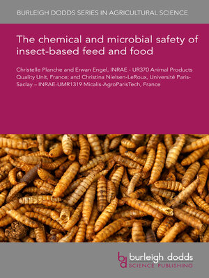 cover image of The chemical and microbial safety of insect-based feed and food